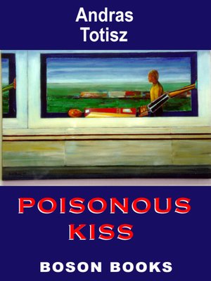 cover image of Poisonous Kiss